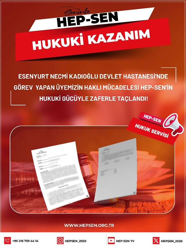 ​Esenyurt Necmi Kadıoğlu Devlet Hastanesi'nde Görev Yapan Üyemizin Haklı Mücadelesi Hep-Sen'in Hukuki Gücüyle Zaferle Taçlandı.